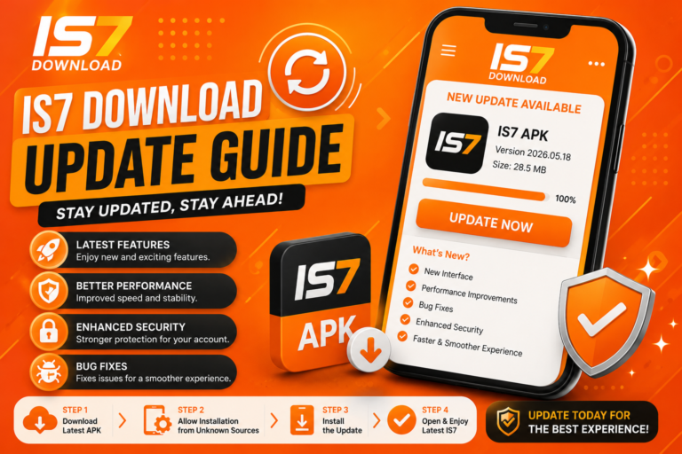 IS7 Download Update Guide (2026): Keep Your IS7 APK Updated Safely